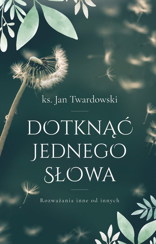 Dotknąć jednego słowa