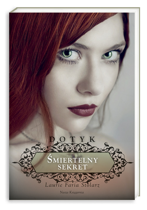 Dotyk 1 Śmiertelny sekret