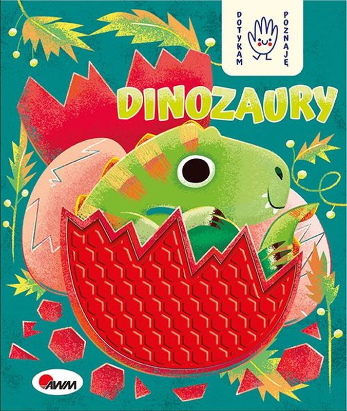 Dotykam poznaję Dinozaury