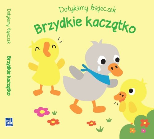 Dotykamy bajeczek Brzydkie kaczątko