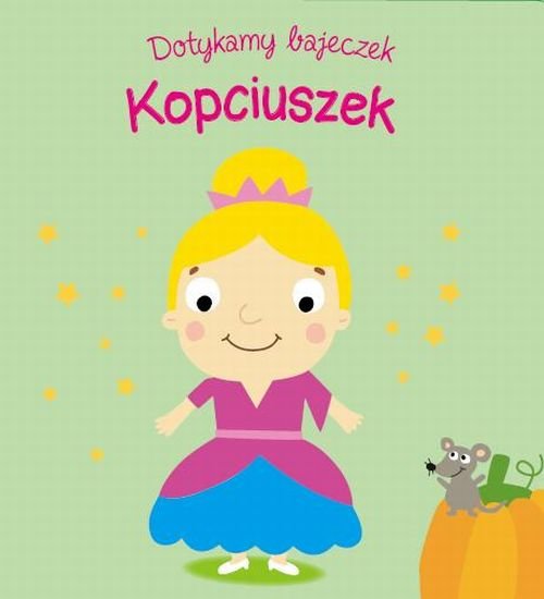 Dotykamy bajeczek Kopciuszek