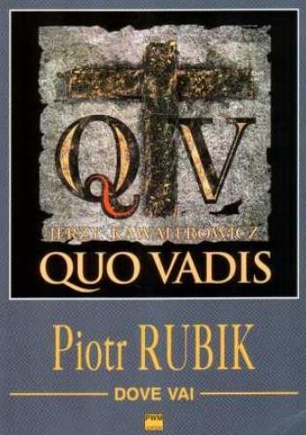 Dove Vai. Piosenka z filmu ''Quo Vadis''