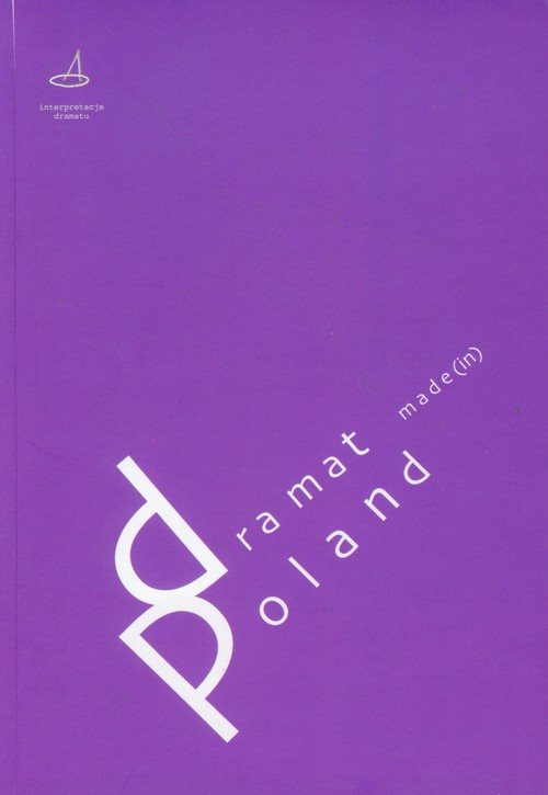 Dramat made(in) Poland