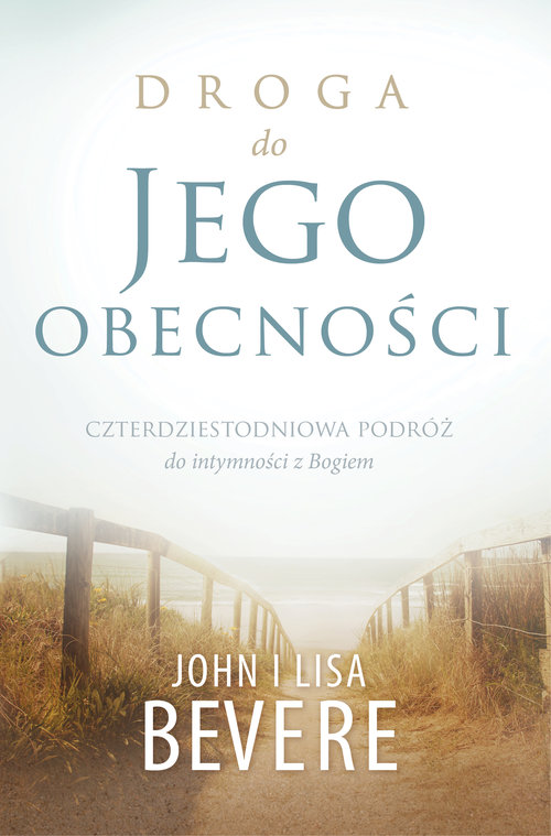 Droga do Jego obecności