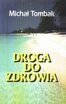 DROGA DO ZDROWIA