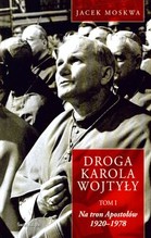 Droga Karola Wojtyły t.1