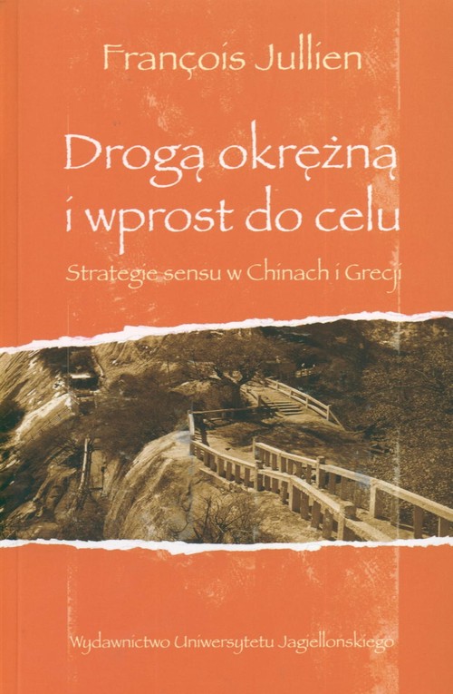 Drogą okrężną i wprost do celu