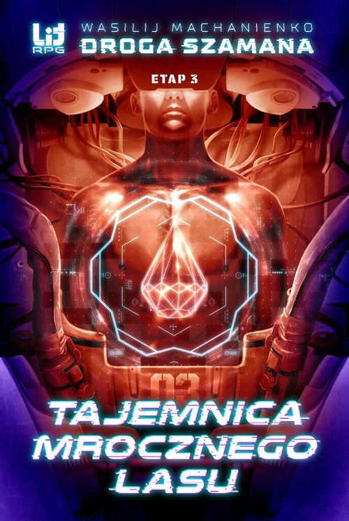 Droga Szamana Etap 3 Tajemnica Mrocznego Lasu