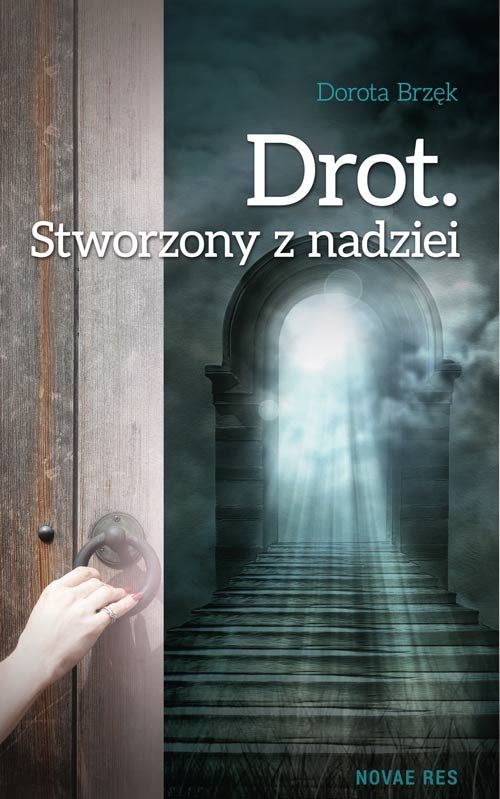 Drot Stworzony z nadziei