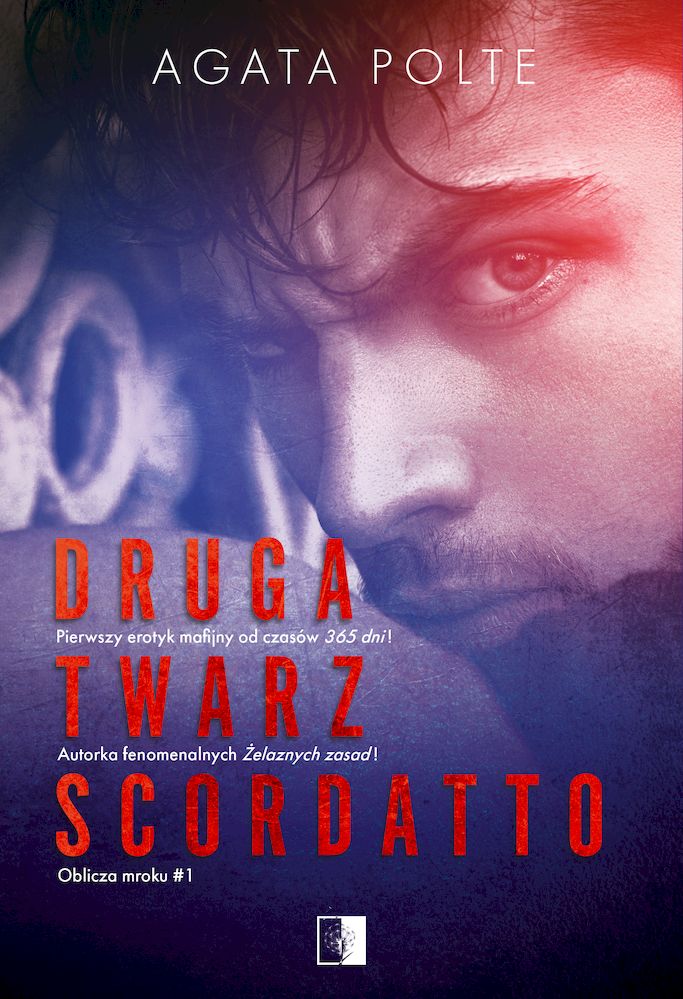 Druga twarz Scordatto Tom 1
