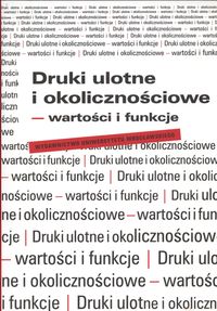 Druki ulotne i okolicznościowe