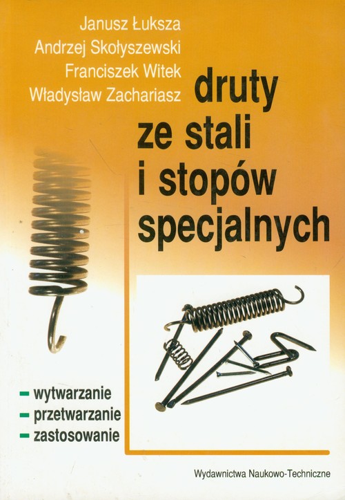 Druty ze stali i stopów specjalnych