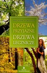 Drzewa przyjazne, drzewa lecznicze