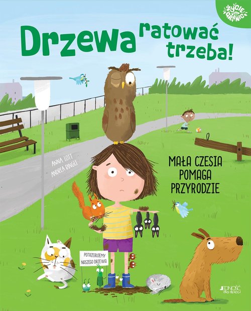 Drzewa ratować trzeba! Mała Czesia pomaga przyrodzie