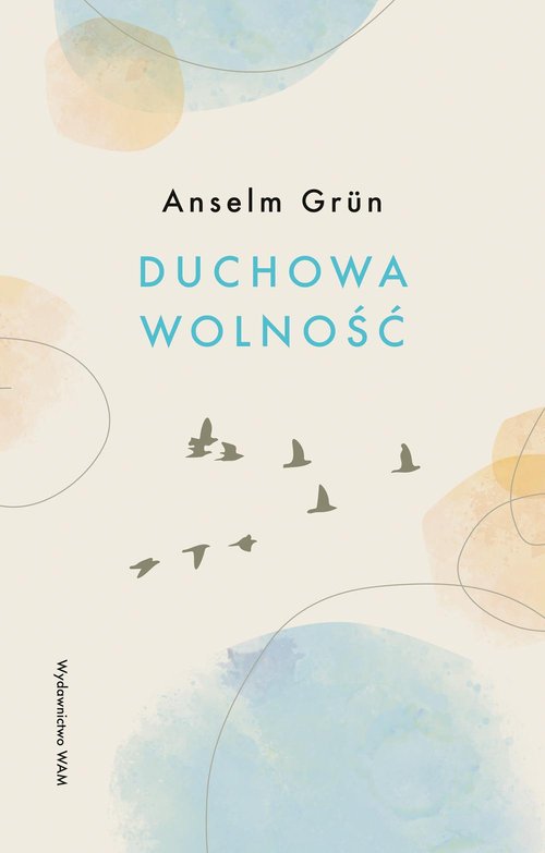 Duchowa wolność