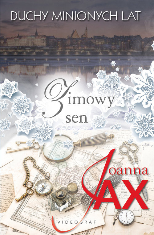 Duchy minionych lat Tom 4 Zimowy sen