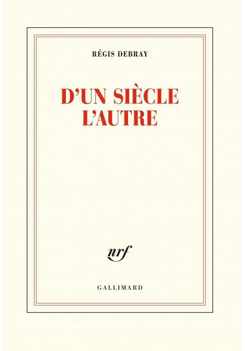 D'un siecle l'autre