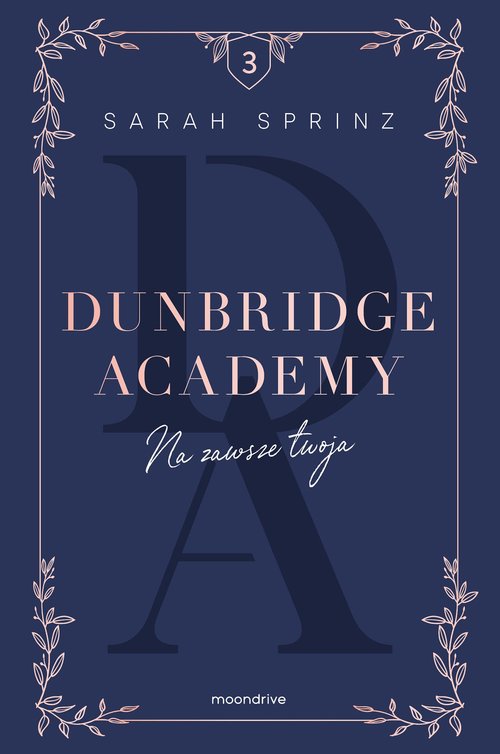 Dunbridge Academy Na zawsze twoja