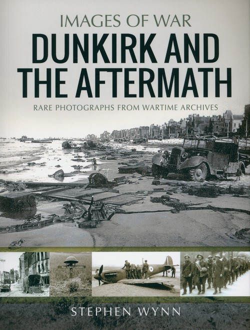 Dunkirk and the Aftermath
