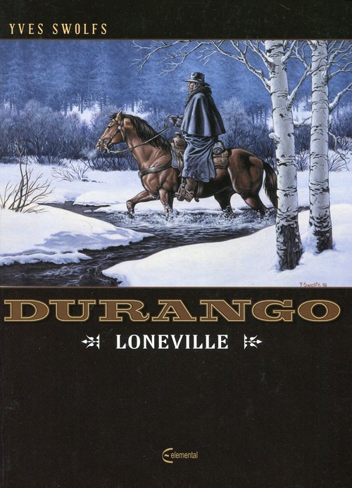 Durango. Tom 7. Loneville