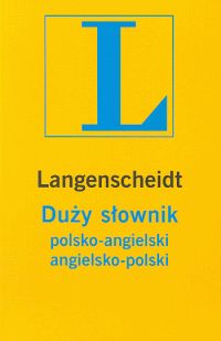 Duży słownik polsko-angielski angielsko-polski
