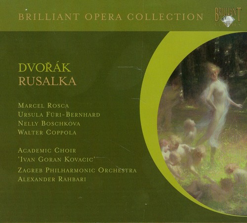 Dvorak: Rusalka