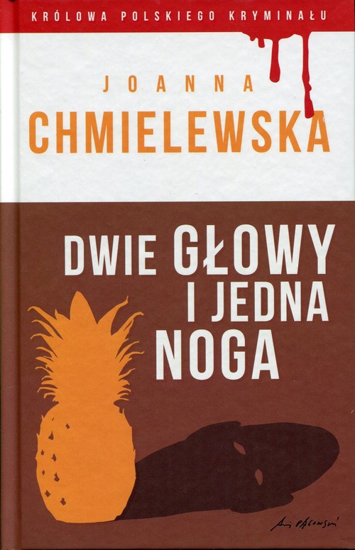 Królowa polskiego kryminału. Tom 9. Dwie głowy i jedna noga