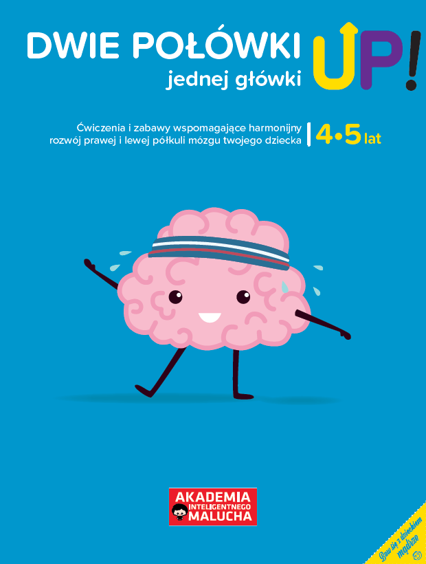 Dwie połówki jednej główki UP! 4-5 lat