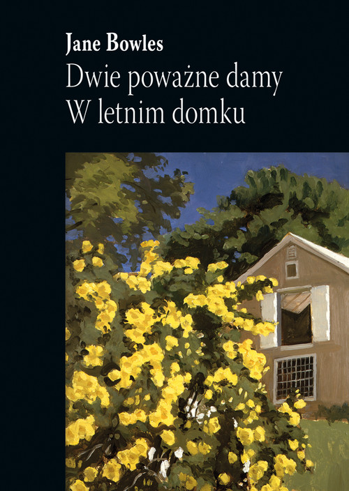 Dwie Poważne Damy. W Letnim Domku