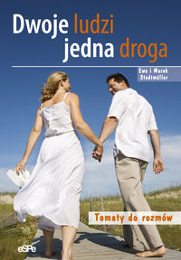 Dwoje ludzi - jedna droga