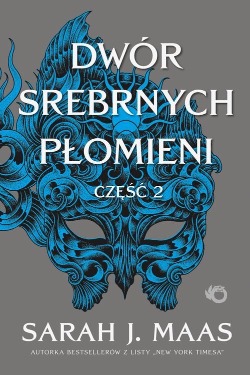 Dwór srebrnych płomieni Część 2
