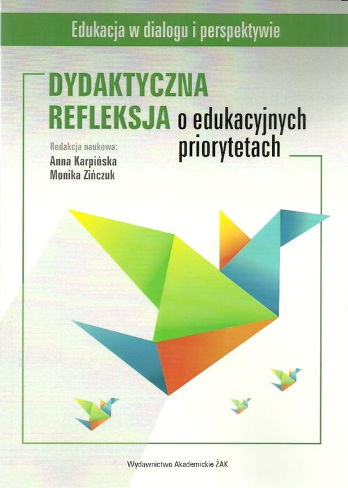 Dydaktyczna refleksja o edukacyjnych priorytetach