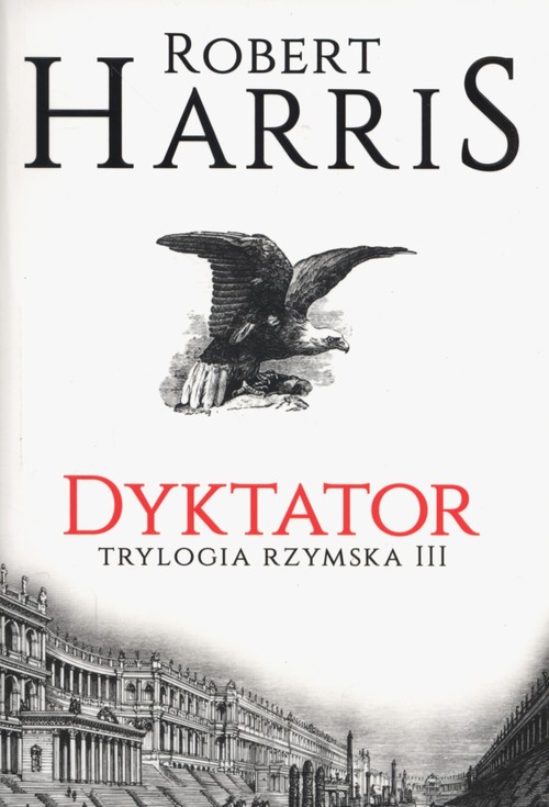 Dyktator Trylogia rzymska Tom 3