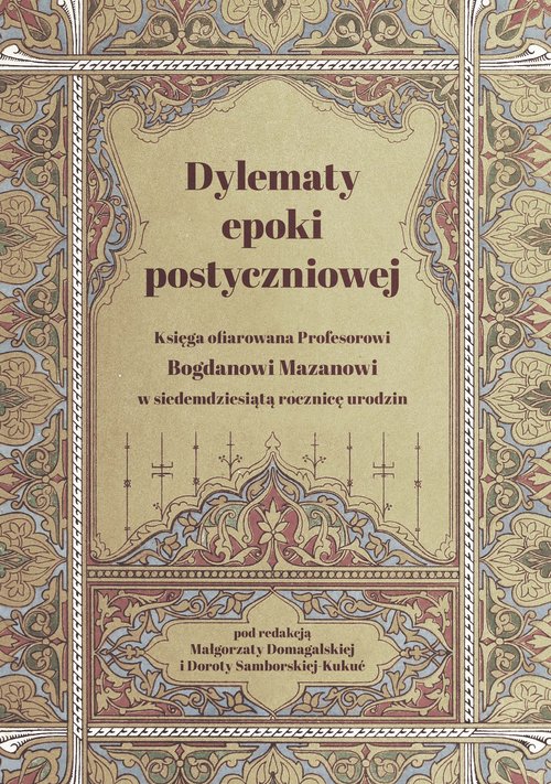 Dylematy epoki postyczniowej