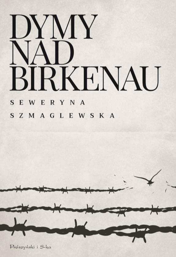 Dymy nad Birkenau wyd. 2023