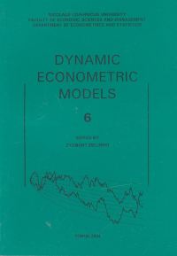 Dynamic Econometric Models tom 6