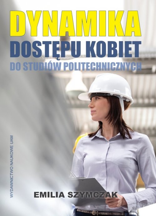 Dynamika dostępu kobiet do studiów politechnicznych.
