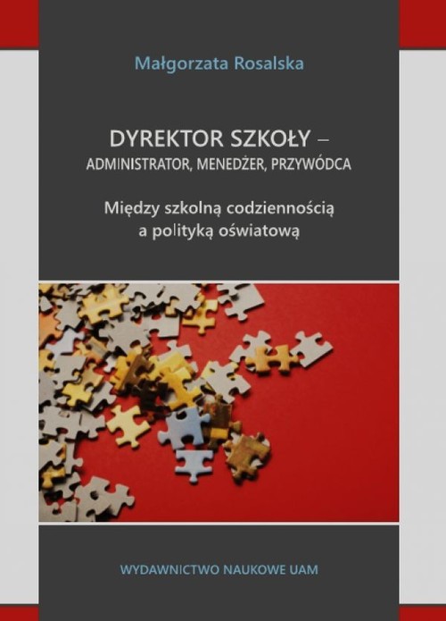 Dyrektor szkoły administrator menedżer przywódca