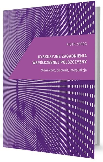 Dyskusyjne zagadnienia współ. pol. Słownictwo