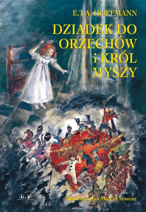 Dziadek do orzechów i Król Myszy
