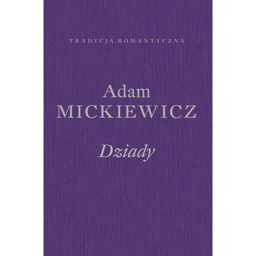 Dziady. Poema