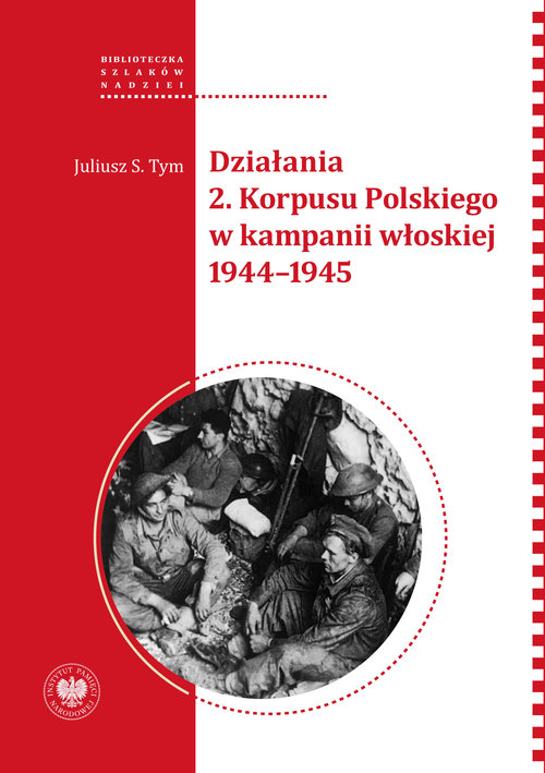 Działania 2 Korpusu Polskiego w kampanii włoskiej 1944-1945