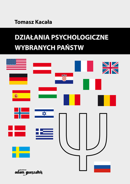 Działania psychologiczne wybranych państw