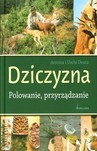DZICZYZNA POLOWANIE PRZYRZĄDZANIE TW