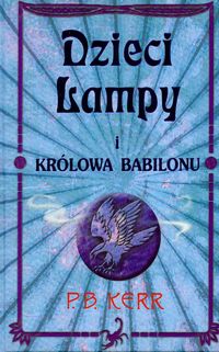 Dzieci lampy i królowa Babilonu