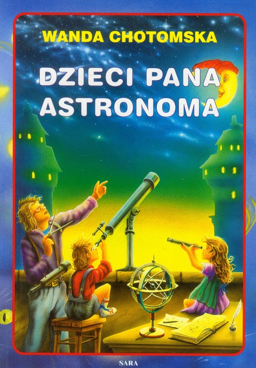 Dzieci Pana Astronoma