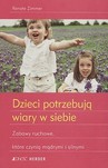 Dzieci potrzebują wiary w siebie