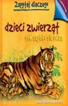 Dzieci zwierząt tak szybko się uczą