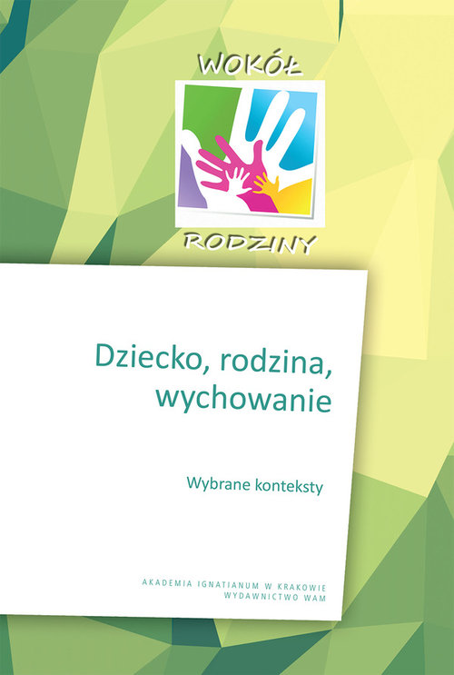 Dziecko rodzina wychowanie