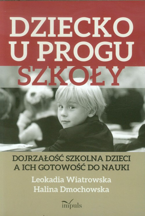 Dziecko u progu szkoły